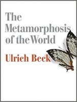 The Metamorphosis of the World